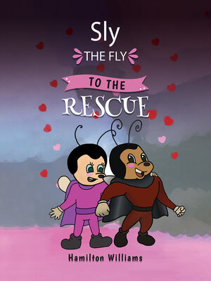 cover image of Sly the Fly to the Rescue